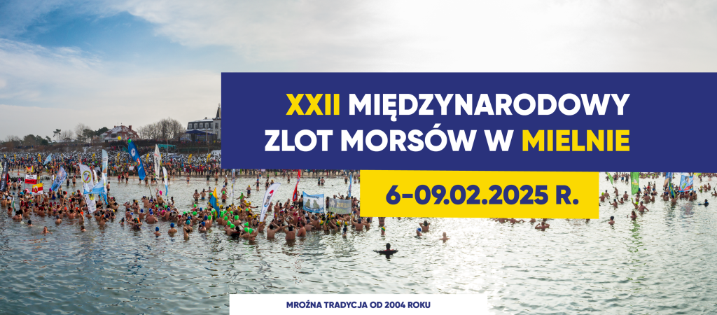 baner zapraszający do udziału w wydarzeniu w dniach 6 do 9 lutego 2025 w Mielenie