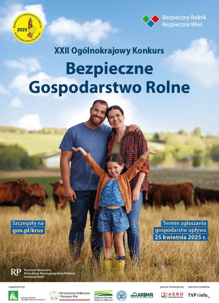 Plakat informacyjny 22. Ogólnokrajowy Konkurs Bezpieczne Gospodarstwo Rolne