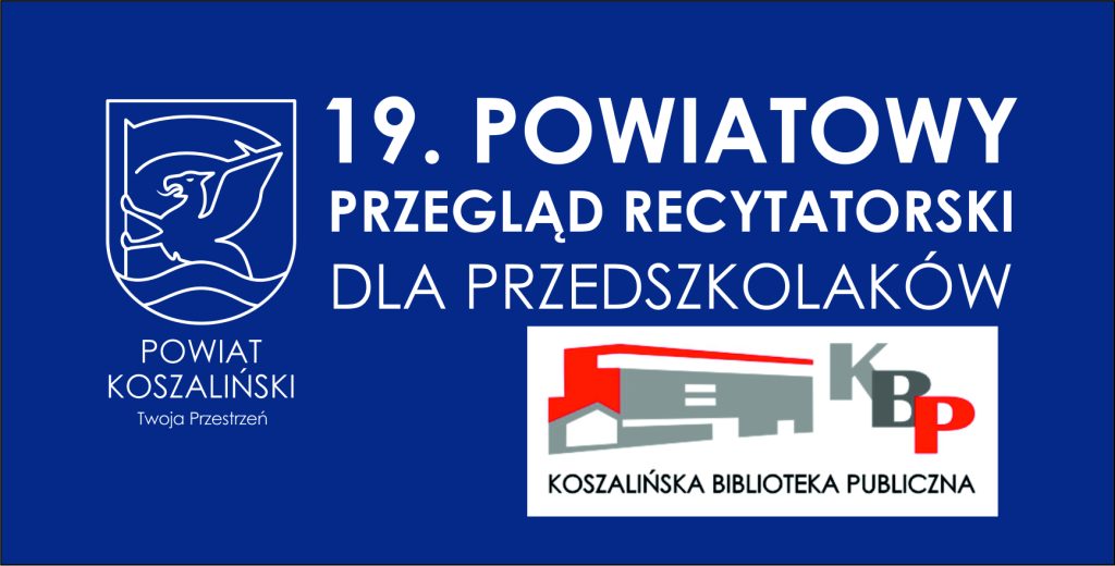 banerek 19. powiatowy przegląd recytatorski w KBP