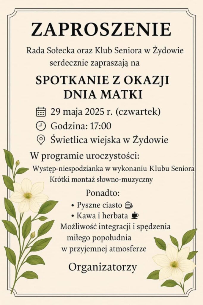 Plakat z zaproszeniem na spotkanie z okazji Dnia Matki 29 maja 2025 r. Żydowo