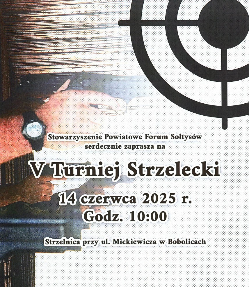 Plakat z zaproszeniem na turniej strzelecki w Bobolicach 14 czerwca 2025