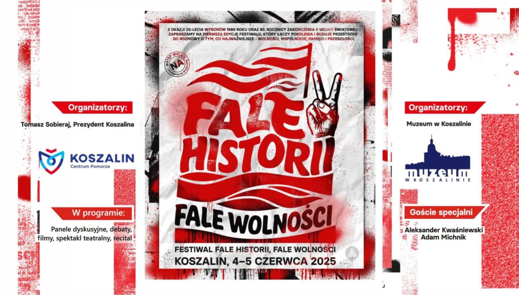Plakat z zaproszeniem na wydarzenie fale historii fale wolności 4 i 5 czerwca 2025 Koszalin Muzeum