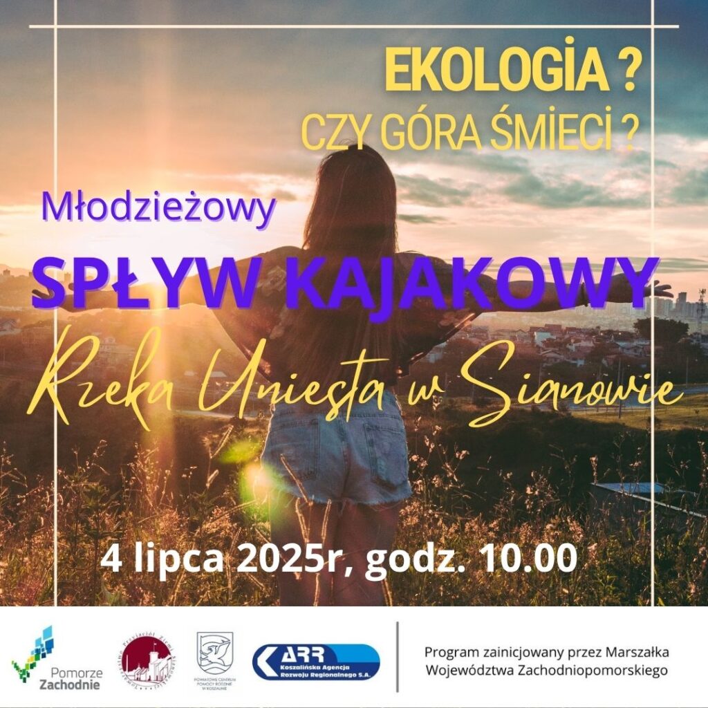 Plakat z zaproszeniem na Młodzieżowy spływ kajakowy 4 lipca 2025 Sianów