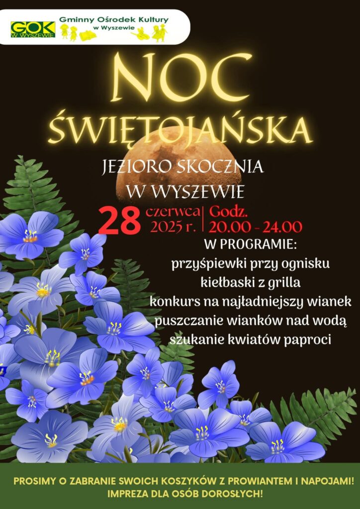 Plakat z zaproszeniem na Noc Świętojańską w Wyszewie 28 czerwca 2025