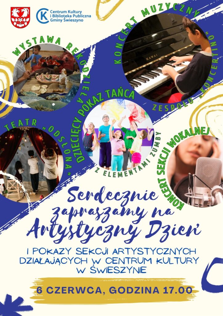 Plakat z zaproszeniem na artystyczny dzień w Świeszynie 6 czerwca 2025