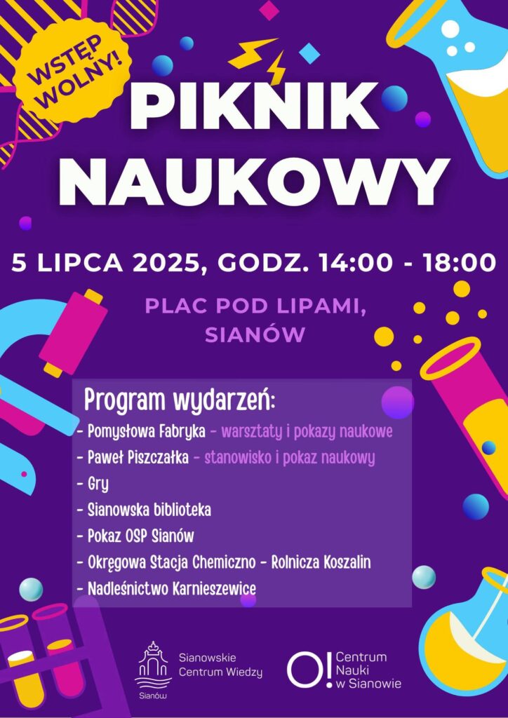 Plakat z zaproszeniem na piknik naukowy w Sianowie 5 lipca 2025