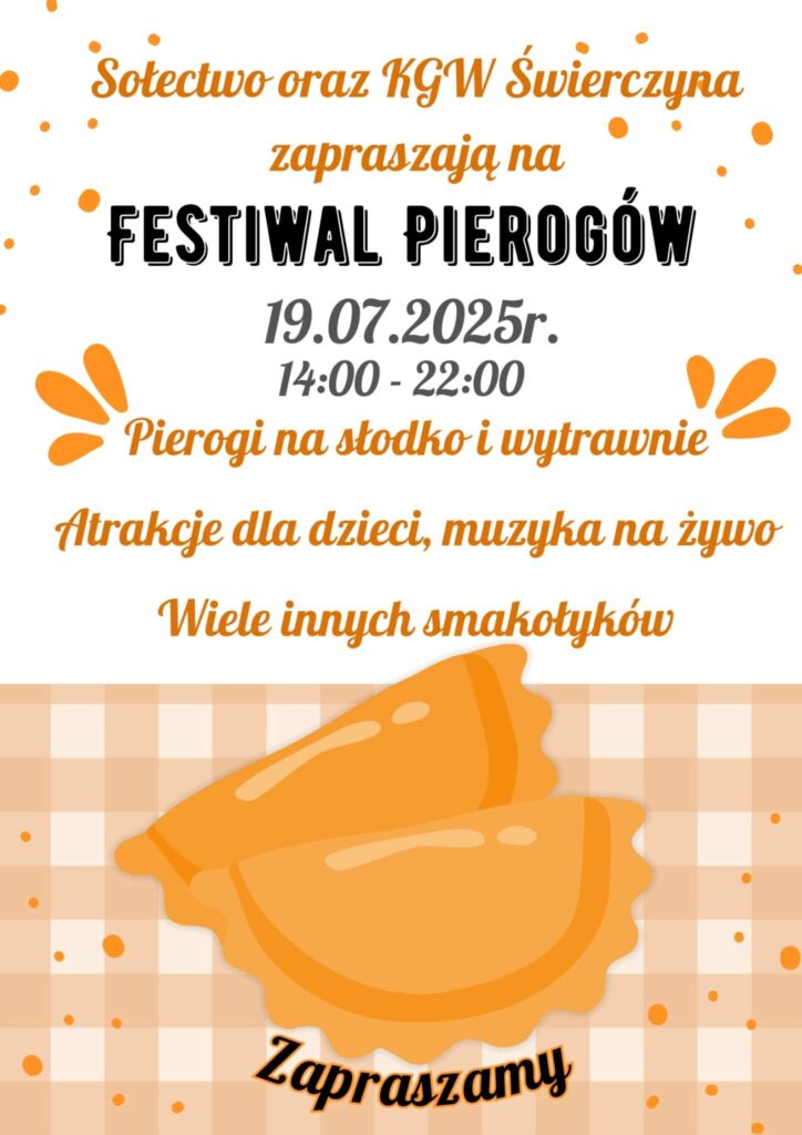 Plakat z zaproszeniem na festiwal pierogów w Świerczynie 19 lipca 2025