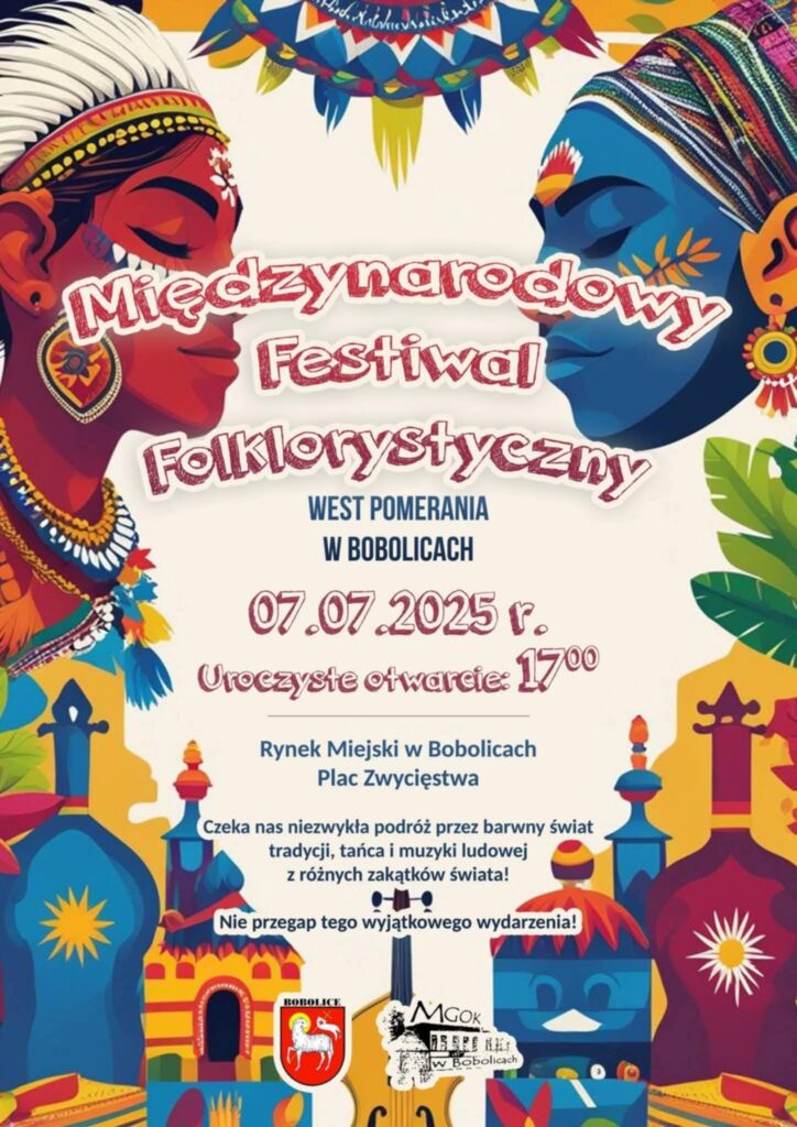 Plakat z zaproszeniem na międzynarodowy festiwal folklorystyczny 7 lipca 2025 Bobolice