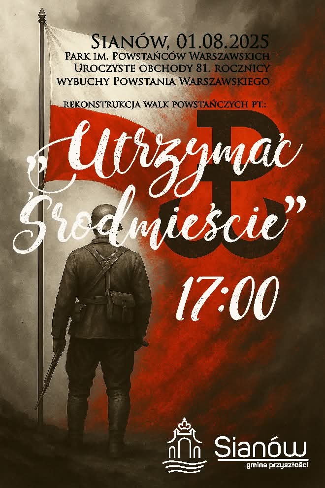 Plakat z zaproszeniem na obchody 81. rocznicy wybuchu powstania warszawskiego 1 sierpnia 2025 Sianów