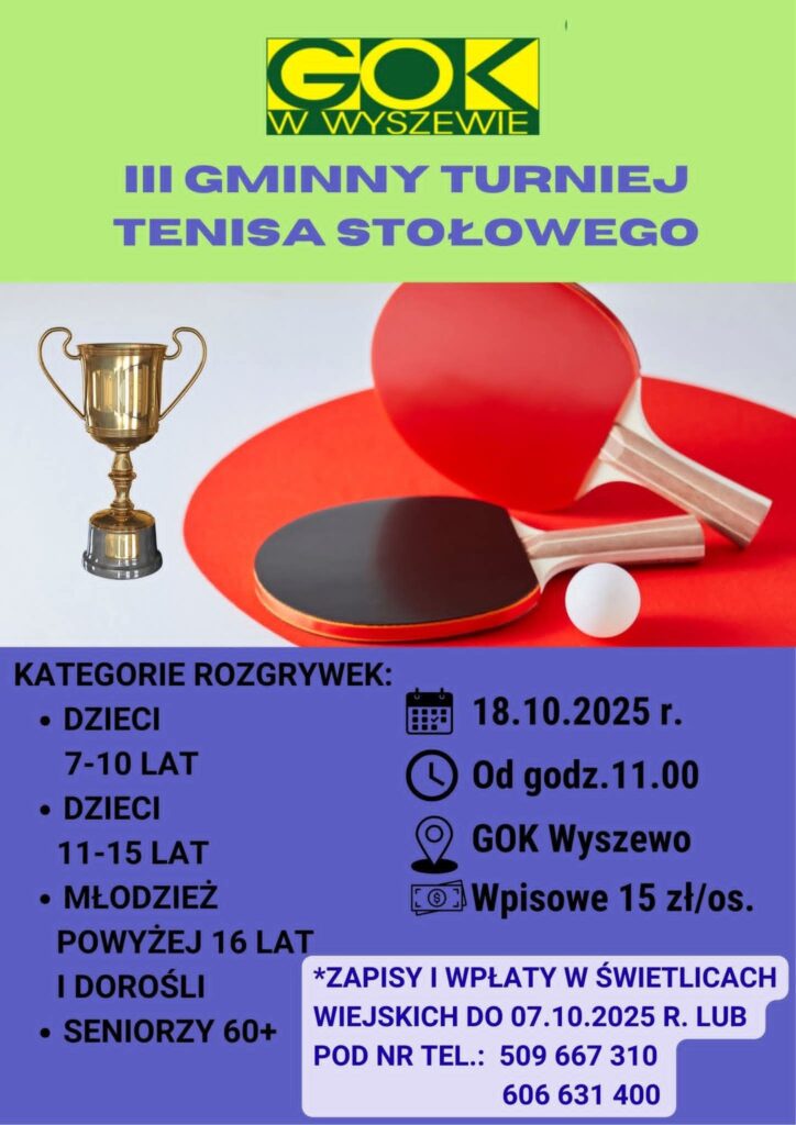 Plakat z zaproszeniem na 3 gminny turniej tenisa stołowego w Wyszewie 18 października 2025