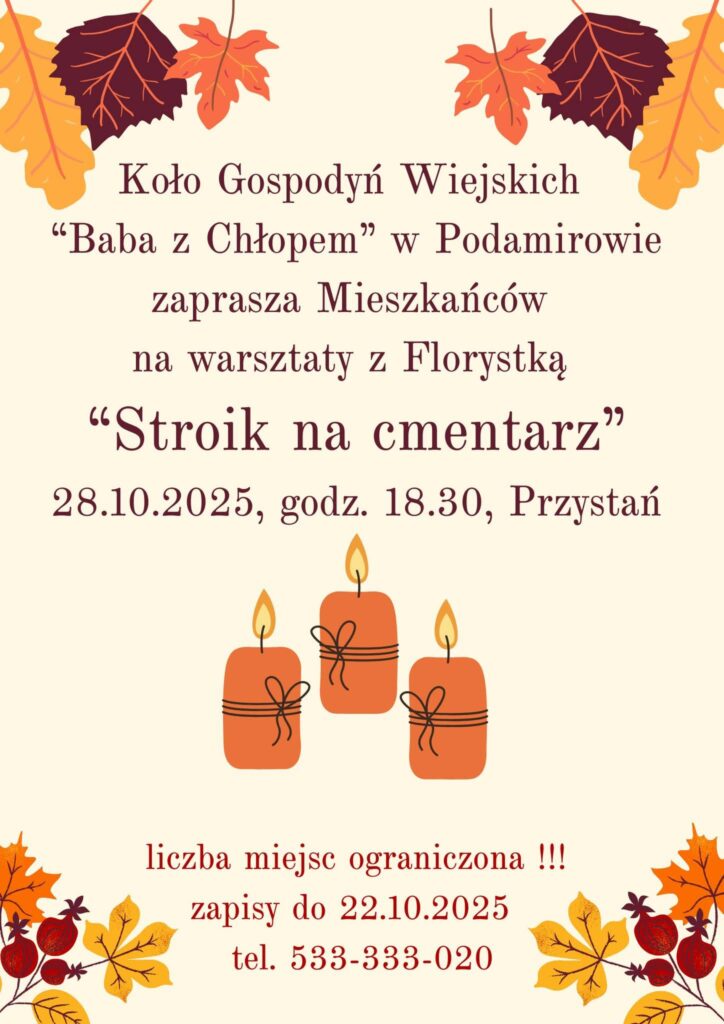 Plakat z zaproszeniem na warsztaty z florystyka 28 października 2025 Podamirowo