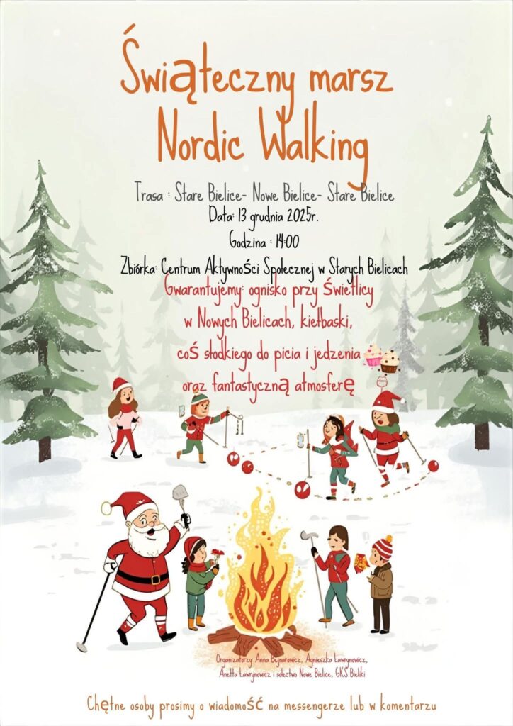Plakat z zaproszeniem na świąteczny marsz nordic walking 13 grudnia 2025 Stare Bielice