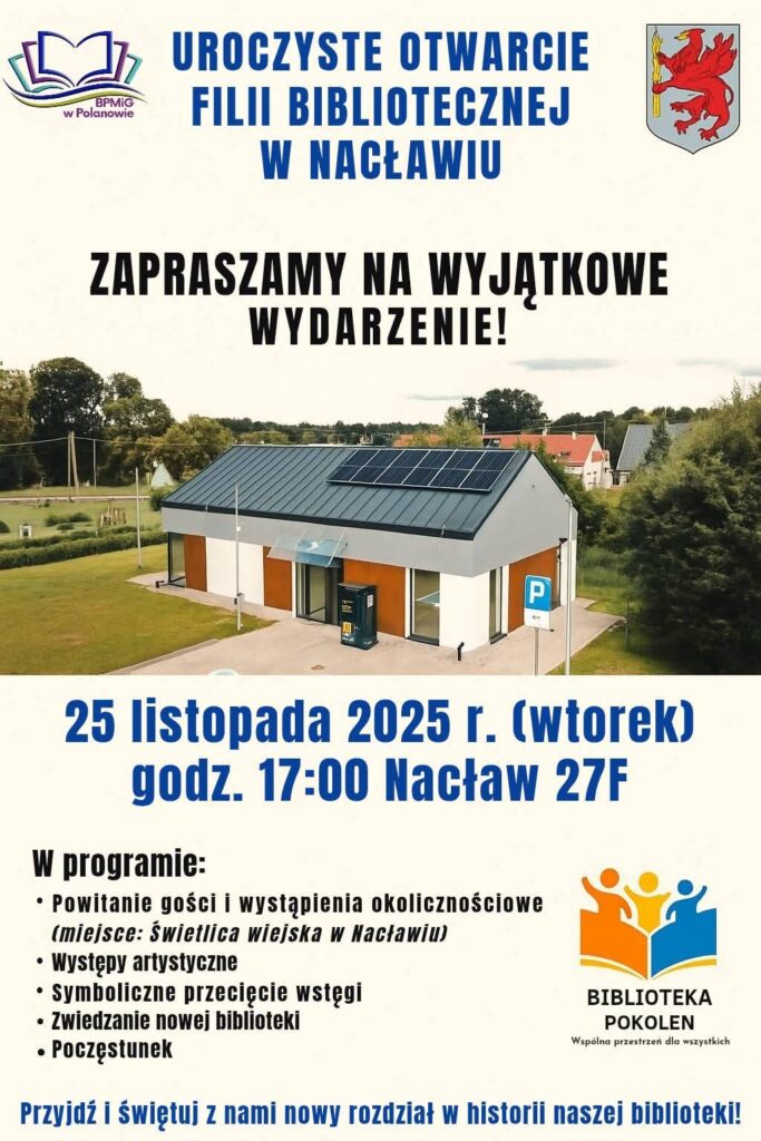 Plakat z zaproszeniem na uroczyste otwarcie filii bibliotecznej w Nacławiu gm. Polanów 25 listopada 2025