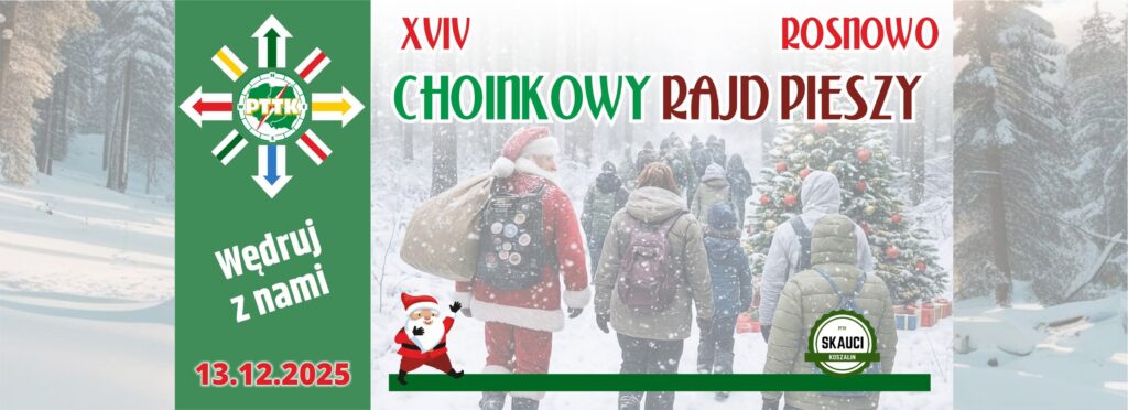Plakat z informacją o choinkowym rajdzie pieszym 13 grudnia 2025 Rosnowo