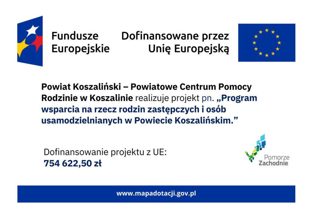 Plakat informujący o projekcie i otrzymanym dofinansowaniu