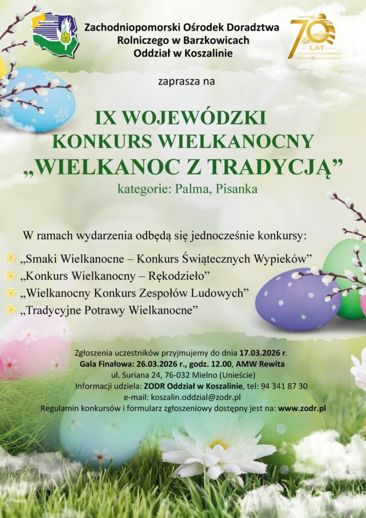 Plakat z zaproszeniem na 9 wojewódzki konkurs wielkanocny Wielkanoc z tradycją