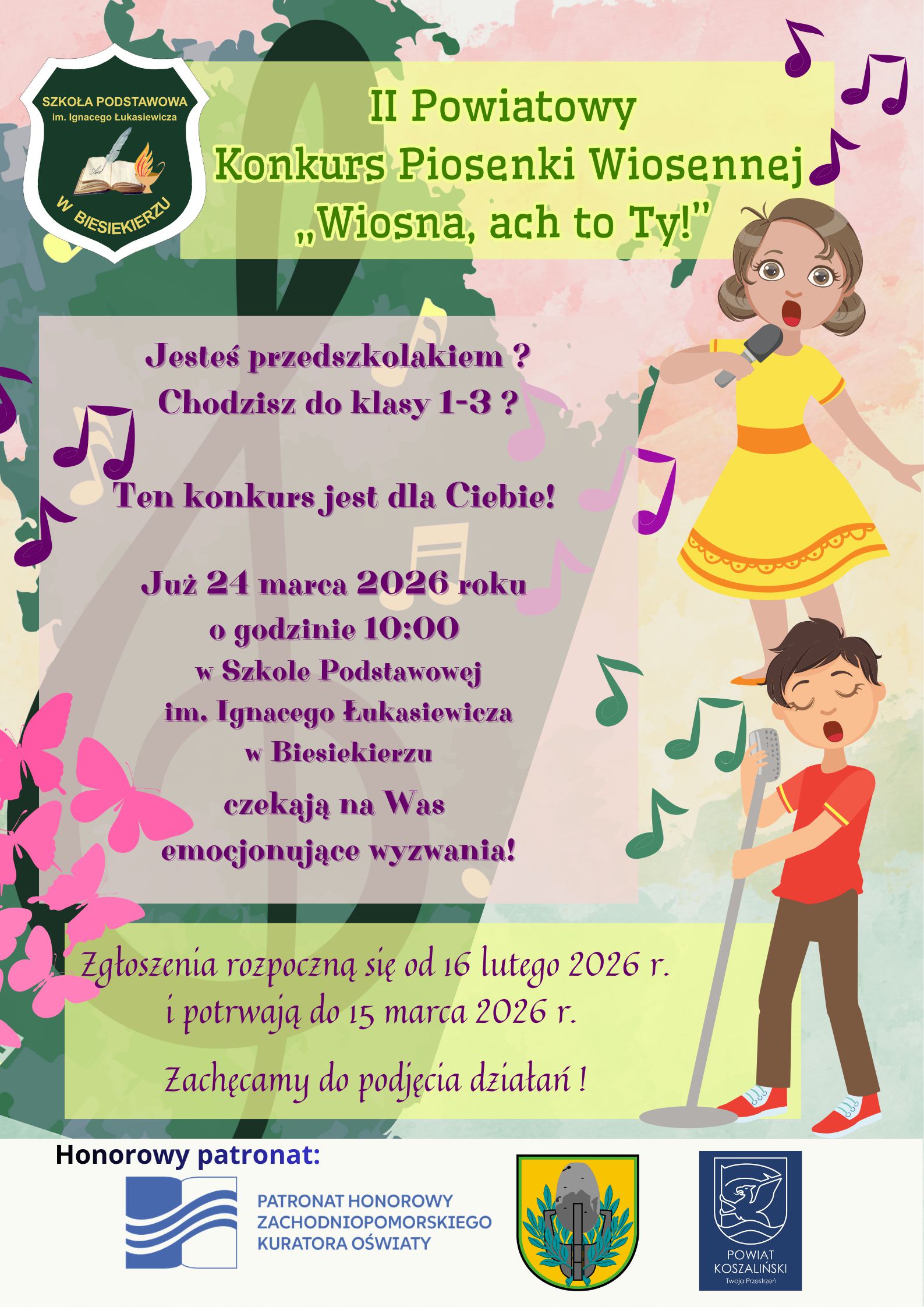 Plakat z zaproszeniem do aktywnego udziału w II Powiatowym Konkursie Piosenki Wiosennej Wiosna, ach to Ty w Biesiekierzu