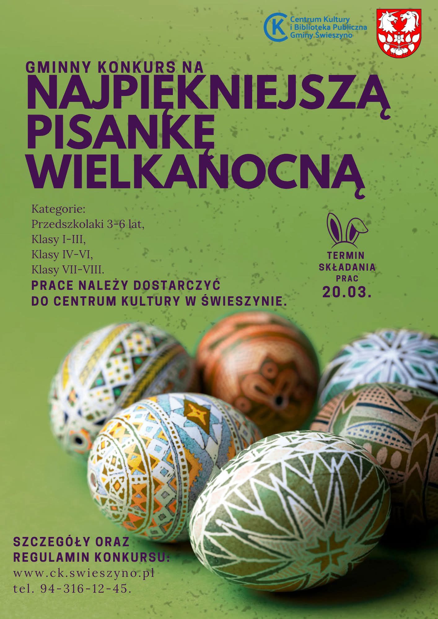 Plakat z zaproszeniem do udziału w konkursie na najpiękniejszą pisankę wielkanocną CKiBP Gmina Świeszyno
