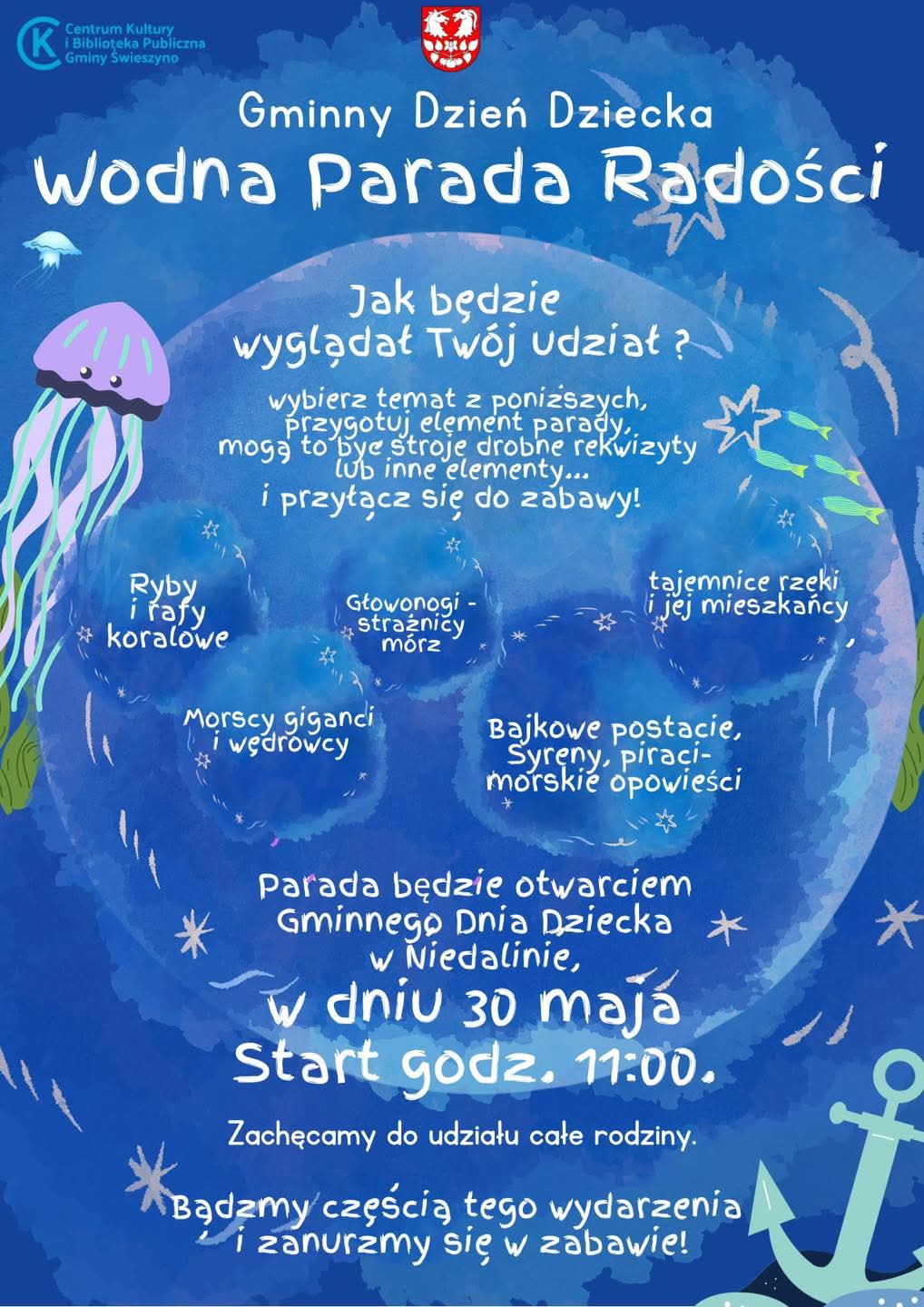 Plakat z zaproszeniem na gminny dzień dziecka i wodną paradę radości w Świeszynie
