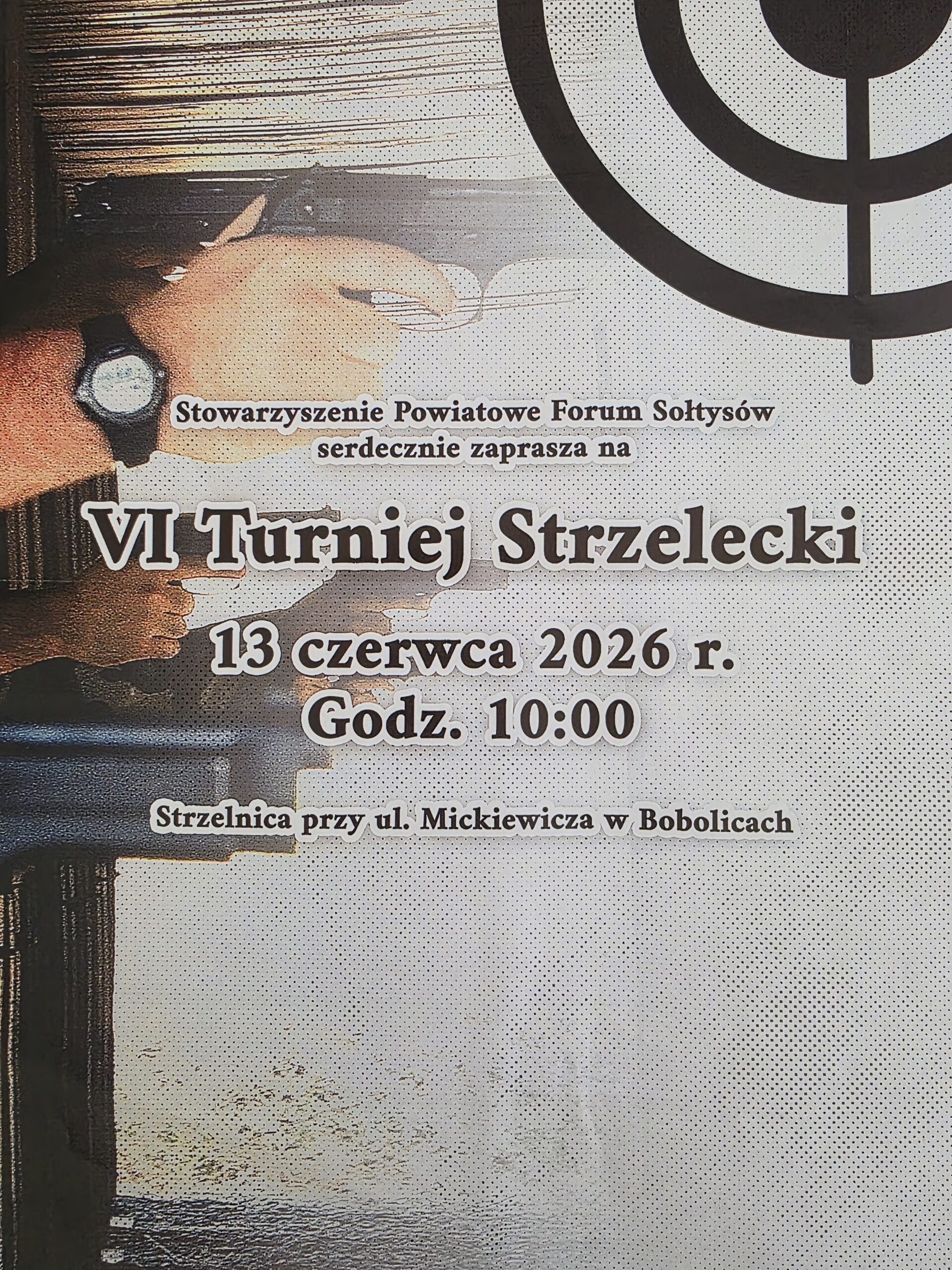 Plakat z zaproszeniem na 6.Turniej Strzelecki 13 czerwca 2026 r. w Bobolicach