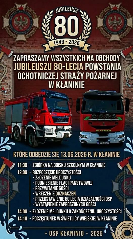 Plakat z zaproszeniem na 80 lecie OSP w Kłaninie 13 czerwca 2026
