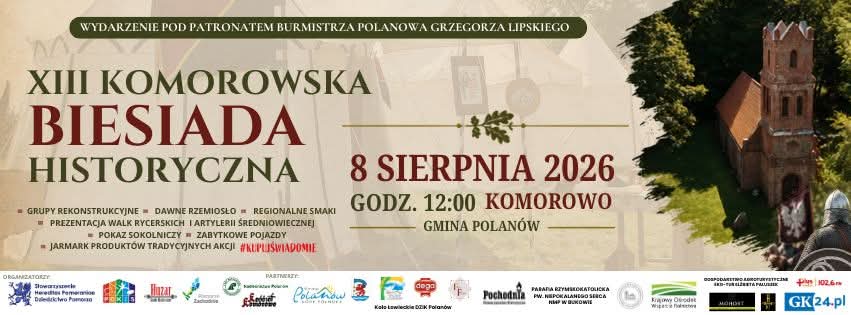 Plakat z zaproszeniem 13. Komorowska Biesiada Historyczna 8 sierpnia 2026 Komorowo